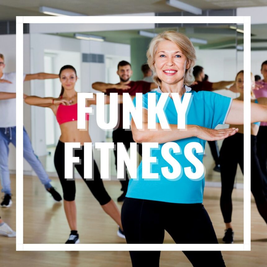 Funky Fitness Dans